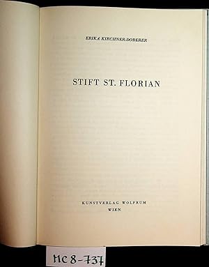 Stift St. Florian. (= Wolfrumbücher, Nr. 16)