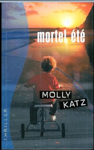Seller image for Mortel t for sale by Livres Norrois