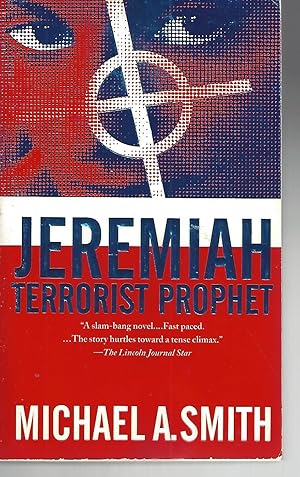 Seller image for Jeremiah Terrorist Prophet for sale by Vada's Book Store