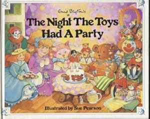 Imagen del vendedor de The Night the Toys Had a Party a la venta por E Ridge Fine Books