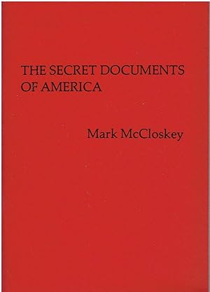 Bild des Verkufers fr The Secret Documents of America zum Verkauf von Manian Enterprises