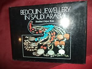 Seller image for Bedouin Jewellery in Saudi Arabia. for sale by BookMine