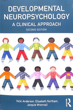 Image du vendeur pour Developmental Neuropsychology : A Clinical Approach mis en vente par GreatBookPrices