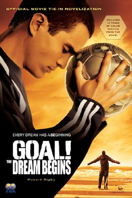 Seller image for Goal!: The Dream Begins (Paperback or Softback) for sale by BargainBookStores