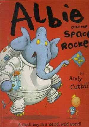 Seller image for ALBIE AND THE SPACE ROCKET. for sale by Black Stump Books And Collectables