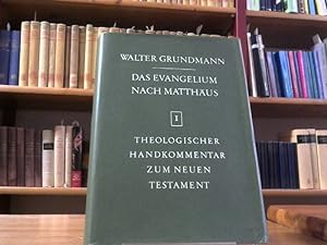 Das Evangelium nach Matthäus. Theologischer Handkommentar zum neuen Testament.