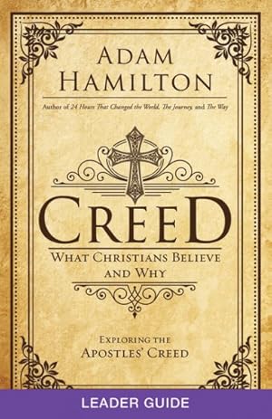 Seller image for Creed : What Christians Believe and Why for sale by GreatBookPrices