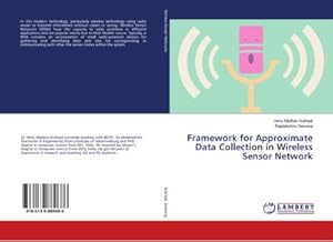 Immagine del venditore per Framework for Approximate Data Collection in Wireless Sensor Network venduto da AHA-BUCH GmbH
