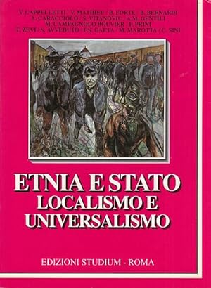 Immagine del venditore per Etnia e stato, localismo e universalismo venduto da Arca dei libri di Lorenzo Casi
