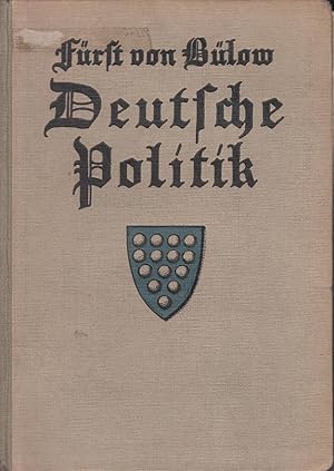 Bild des Verkufers fr Deutsche Politik zum Verkauf von Antiquariat Jterbook, Inh. H. Schulze