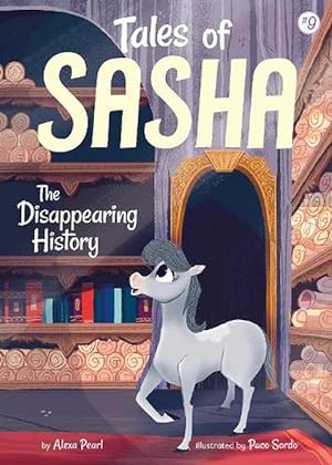 Bild des Verkufers fr Tales of Sasha 9: The Disappearing History (Paperback) zum Verkauf von Grand Eagle Retail
