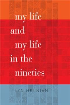 Image du vendeur pour My Life and My Life in the Nineties mis en vente par GreatBookPrices