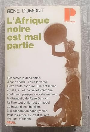 L'AFRIQUE NOIRE EST MAL PARTIE