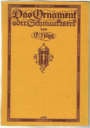 Das Ornament oder Schmuckwerk.1925