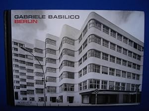 Imagen del vendedor de BASILICO GABRIELE. BERLIN a la venta por Emmanuelle Morin