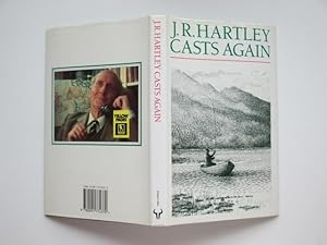 Seller image for J. R. Hartley casts again: more memories of angling days for sale by Aucott & Thomas
