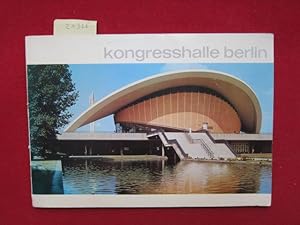 Imagen del vendedor de Kongresshalle Berlin. a la venta por Versandantiquariat buch-im-speicher