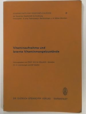 Seller image for Vitaminaufnahme und latente Vitaminmangelzustand, mit 41 Abb. Und 39 Tabellen. Vortrge des Symposions Mnchen 14./15. November 1968 for sale by Leserstrahl  (Preise inkl. MwSt.)