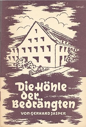 Seller image for Die Hhle der Bedrngten for sale by Antiquariat Immanuel, Einzelhandel