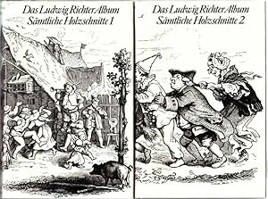 Das Ludwig Richter Album : Sämtliche Holzschnitte, Band 1 + Band 2 = komplett. Ludwig Richter. Ei...