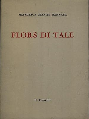 Bild des Verkufers fr Flors di Tale zum Verkauf von Librodifaccia