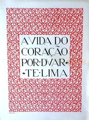 Seller image for A VIDA DO CORAO. for sale by Livraria Castro e Silva