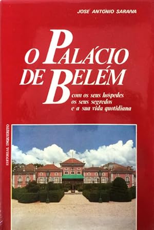 O PALÁCIO DE BELÉM.