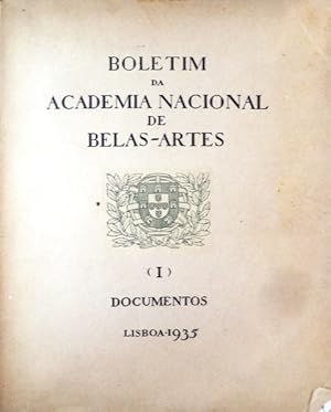 BOLETIM DA ACADEMIA NACIONAL DE BELAS-ARTES. DOCUMENTOS.