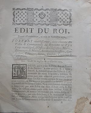 Édit du Roi, donné à Fontainebleau, au mois de Novembre 1771, Portant rétablissement, dans chacun...