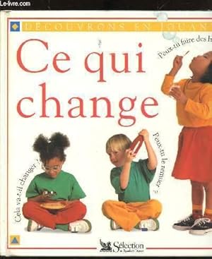Immagine del venditore per Decouvrons en jouant - Ce qui change venduto da Le-Livre
