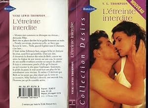 Imagen del vendedor de L'ETREINTE INTERDITE - THE HEARTHBREAKER a la venta por Le-Livre
