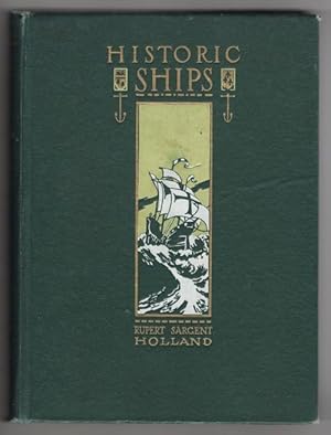 Historic Ships by Rupert Sargent Holland (Manning deV Lee, Illustrator)