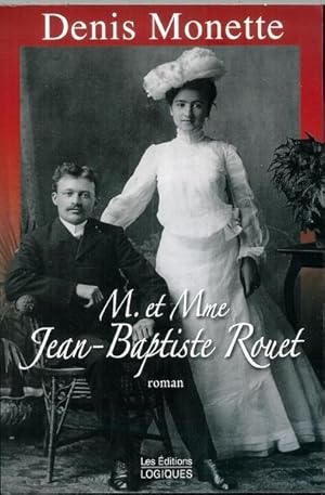 Image du vendeur pour M. et Mme Jean-Baptiste Rouet mis en vente par Livres Norrois