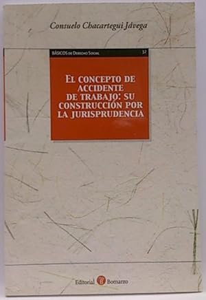 El Concepto De Accidente De Trabajo