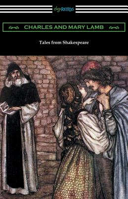 Seller image for Tales from Shakespeare: (illustrated by Arthur Rackham with an Introduction by Alfred Ainger) (Paperback or Softback) for sale by BargainBookStores