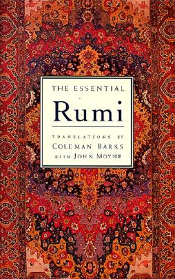 Seller image for The Essential Rumi - Reissue: New Expanded Edition (Hardback or Cased Book) for sale by BargainBookStores