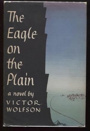 Seller image for The Eagle on the Plain for sale by E Ridge Fine Books