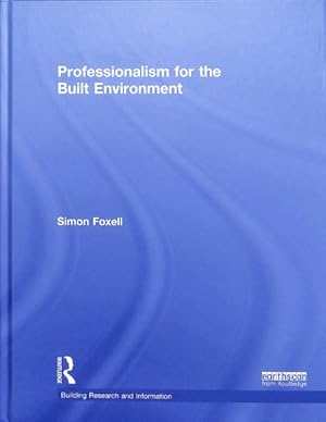 Seller image for Professionalism for the Built Environment for sale by GreatBookPrices