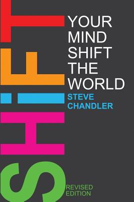 Bild des Verkufers fr Shift Your Mind Shift the World (Paperback or Softback) zum Verkauf von BargainBookStores