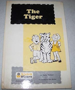 Image du vendeur pour The Tiger (Listen and Learn Phonetic Reader) mis en vente par Easy Chair Books