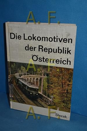 Bild des Verkufers fr Die Lokomotiven der Republik sterreich zum Verkauf von Antiquarische Fundgrube e.U.