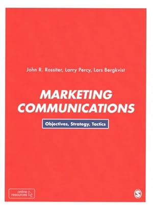 Seller image for Marketing Communications : Objectives, Strategy, Tactics for sale by GreatBookPrices