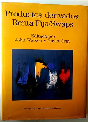 Immagine del venditore per Productos derivados : Renta fija/swaps venduto da Librera Salvalibros Express