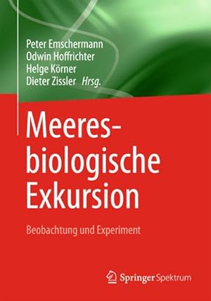 Seller image for Meeresbiologische Exkursion : Beobachtung und Experiment for sale by AHA-BUCH GmbH
