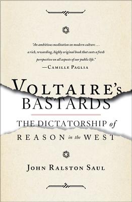 Seller image for Voltaire's Bastards: The Dictatorship of Reason in the West (Paperback or Softback) for sale by BargainBookStores