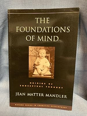 Imagen del vendedor de The Foundations of Mind a la venta por Bryn Mawr Bookstore