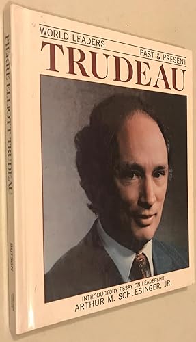 Seller image for Pierre Elliott Trudeau (World Leaders : Past and Present) for sale by Once Upon A Time