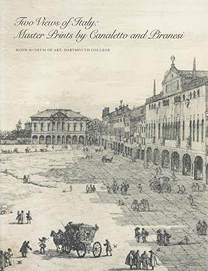 Immagine del venditore per Two Views of Italy: Master Prints by Canaletto and Piranesi venduto da Newbury Books