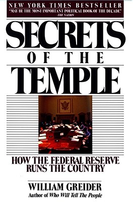 Seller image for Secrets of the Temple: How the Federal Reserve Runs the Country (Paperback or Softback) for sale by BargainBookStores