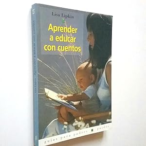 Imagen del vendedor de Aprender a educar con cuentos a la venta por MAUTALOS LIBRERA